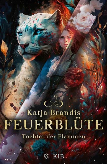 Feuerblüte – Tochter der Flammen - Katja Brandis - ebook
