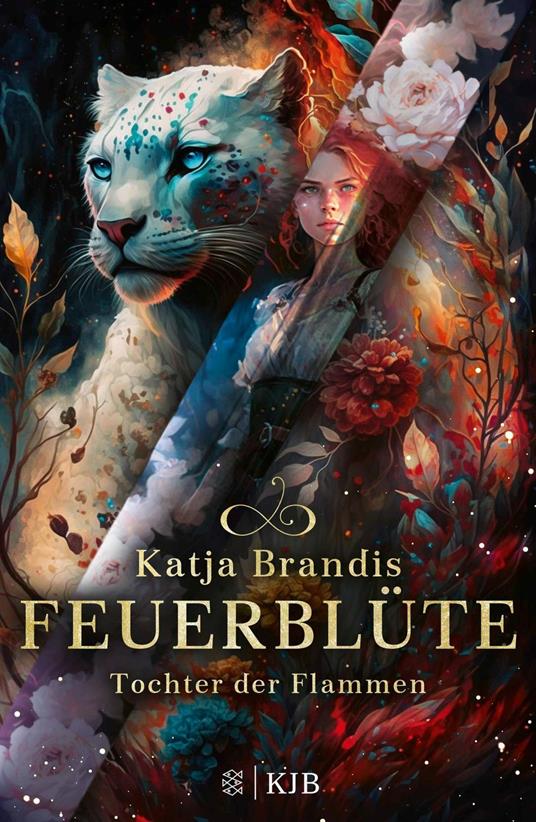 Feuerblüte – Tochter der Flammen - Katja Brandis - ebook