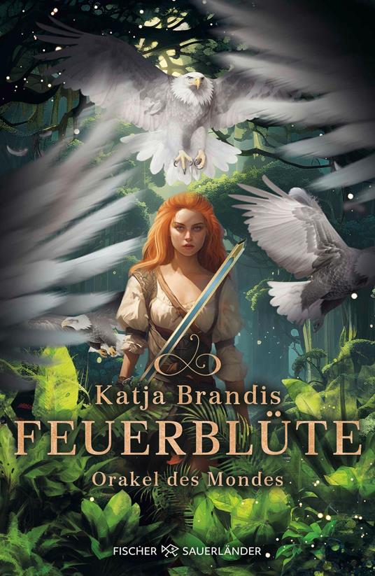 Feuerblüte – Orakel des Mondes - Katja Brandis - ebook