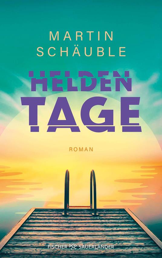Heldentage - Martin Schäuble - ebook