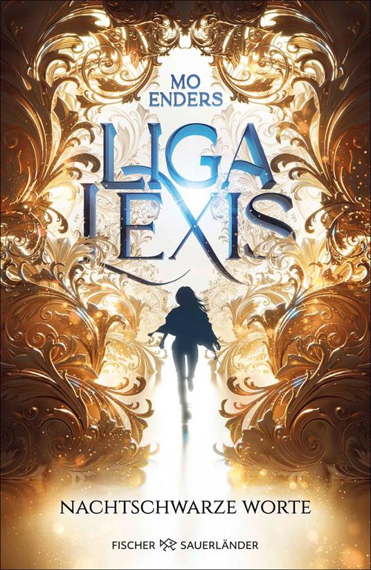 Liga Lexis – Nachtschwarze Worte - Mo Enders - ebook