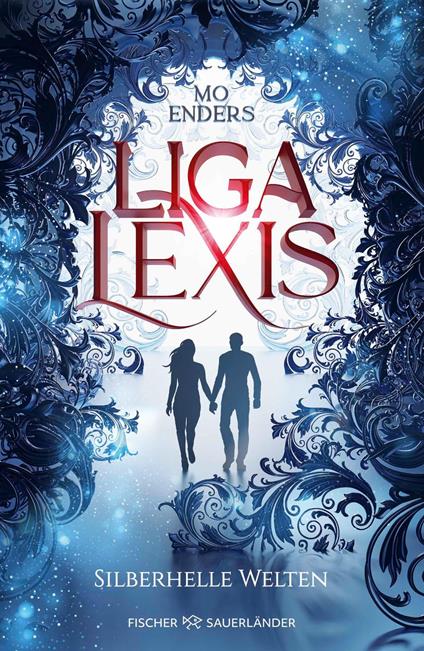 Liga Lexis – Silberhelle Welten - Mo Enders - ebook