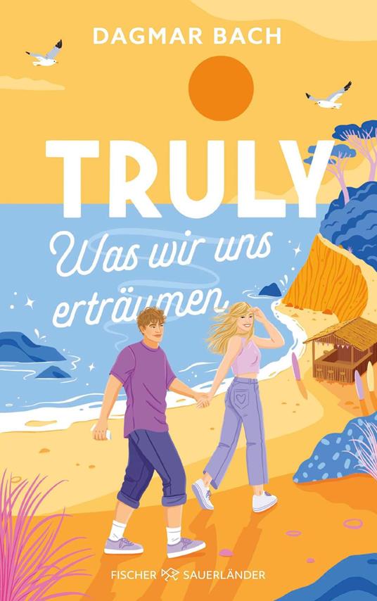 Truly – Was wir uns erträumen - Dagmar Bach - ebook