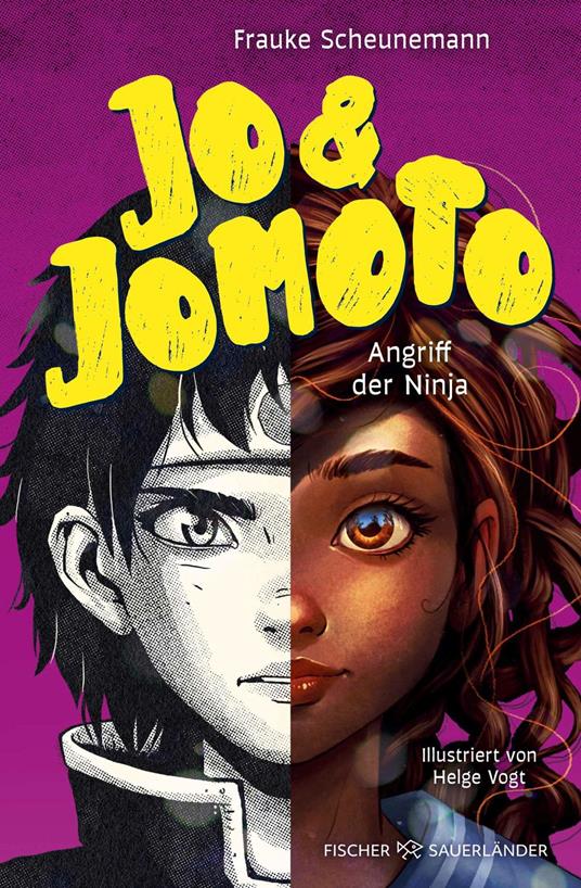 Jo & Jomoto – Angriff der Ninja - Frauke Scheunemann,Helge Vogt - ebook