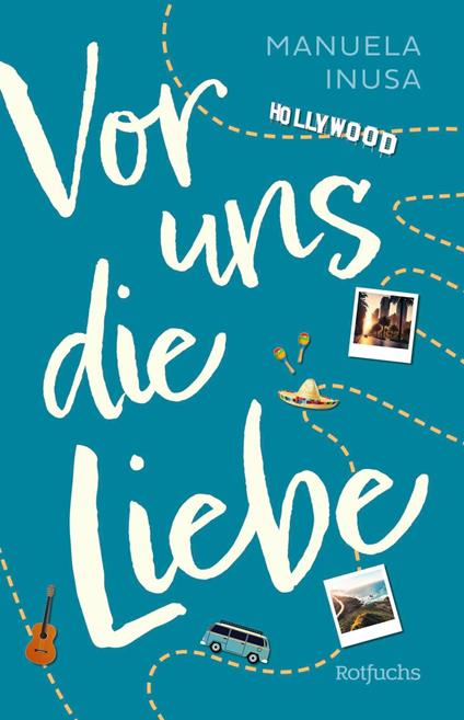 Vor uns die Liebe - Manuela Inusa - ebook