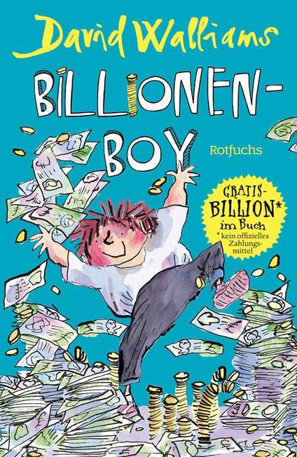 Billionen-Boy - David Walliams,Tony Ross,Dorothee Haentjes-Holländer - ebook