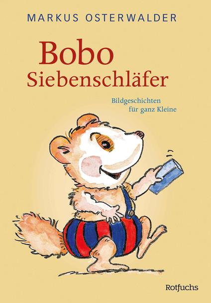 Bobo Siebenschläfer - Markus Osterwalder - ebook