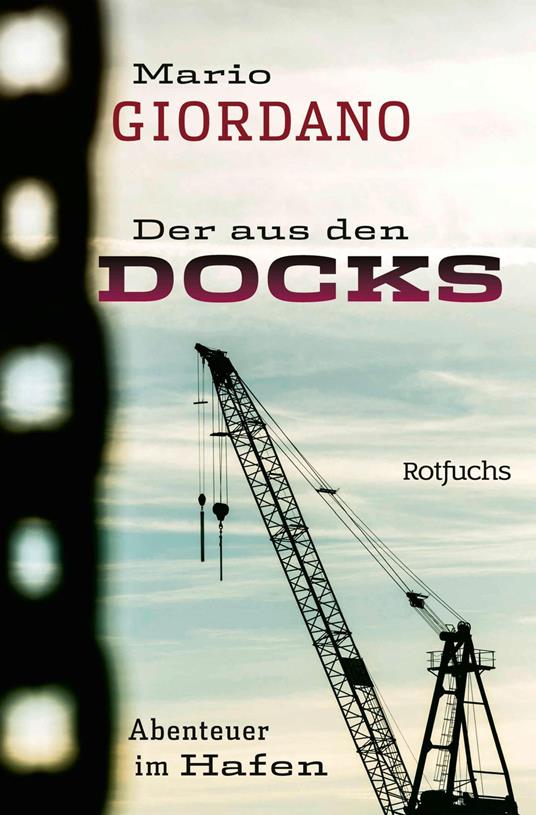 Der aus den Docks - Mario Giordano,Klaus Ensikat - ebook