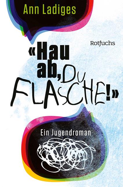 "Hau ab, du Flasche!" - Ann Ladiges - ebook