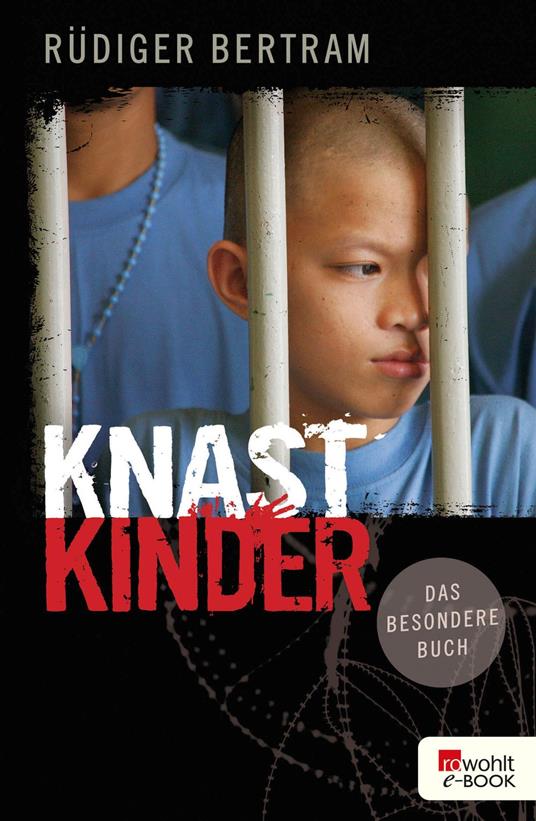 Knastkinder - Rüdiger Bertram - ebook