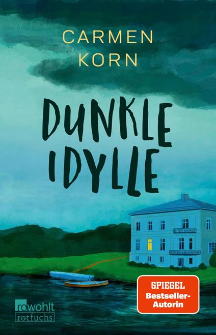 Dunkle Idylle - Carmen Korn - ebook