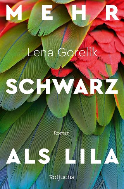Mehr Schwarz als Lila - Lena Gorelik - ebook