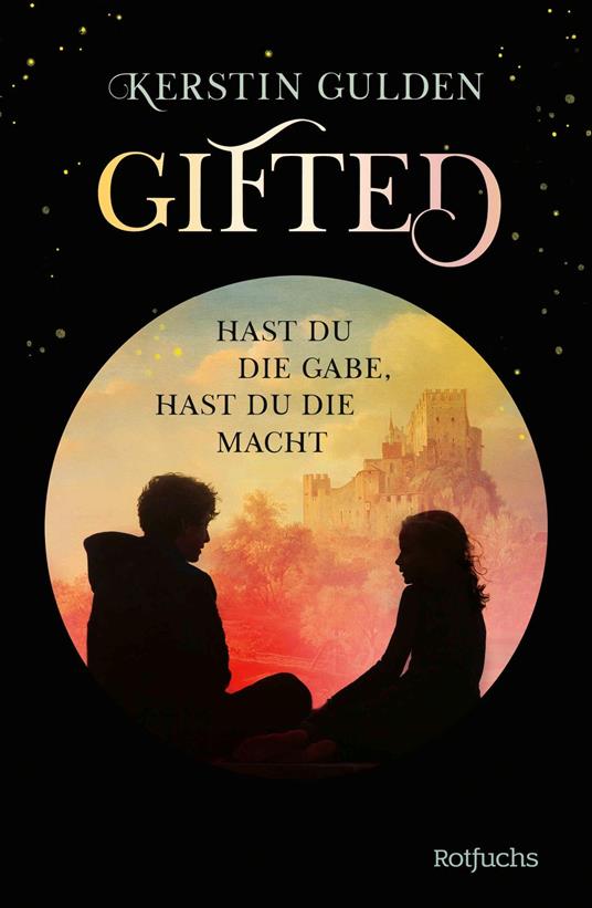 Gifted - Kerstin Gulden - ebook