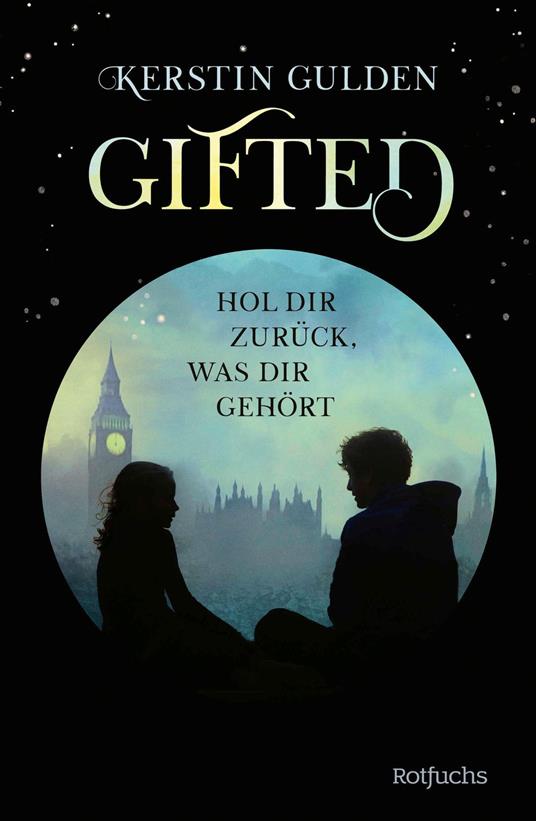 Gifted - Kerstin Gulden - ebook