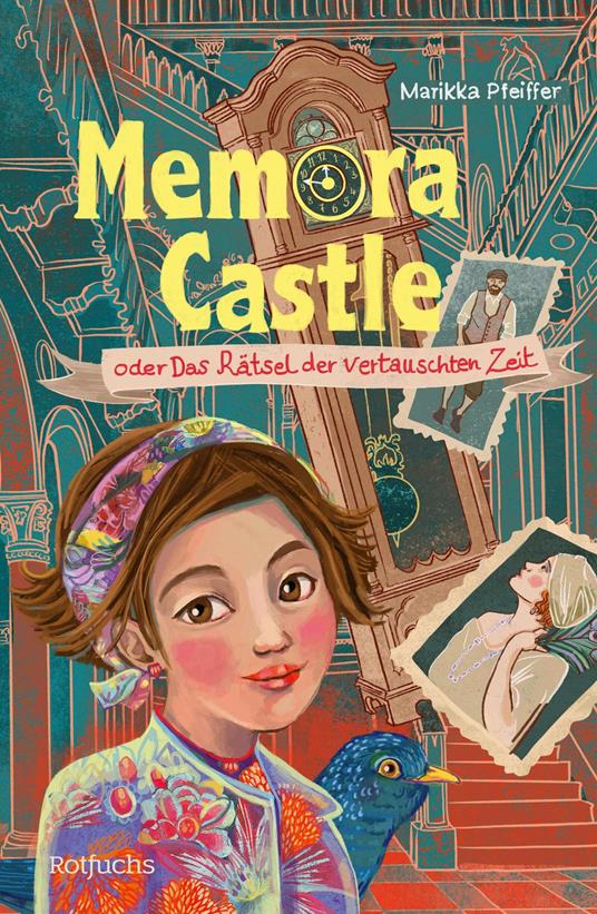 Memora Castle oder Das Rätsel der vertauschten Zeit - Marikka Pfeiffer,Annabelle von Sperber - ebook