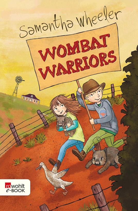 Wombat Warriors - Samantha Wheeler,Barbara Korthues,Rusalka Reh - ebook