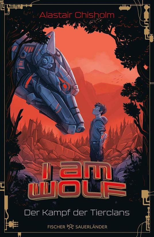 I am Wolf – Der Kampf der Tierclans - Alastair Chisholm,Sabrina Sandmann - ebook