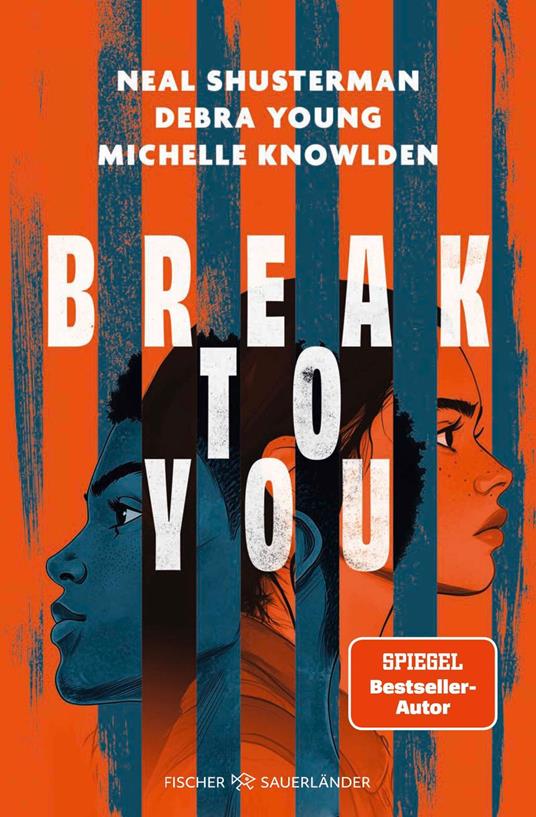 Break to You - Michelle Knowlden,Neal Shusterman,Debra Young,Andreas Helweg - ebook