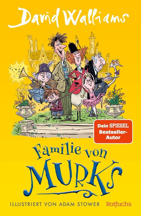 Familie von Murks - David Walliams,Adam Stower,Bettina Münch - ebook