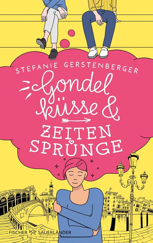 Gondelküsse und Zeitensprünge - Stefanie Gerstenberger - ebook