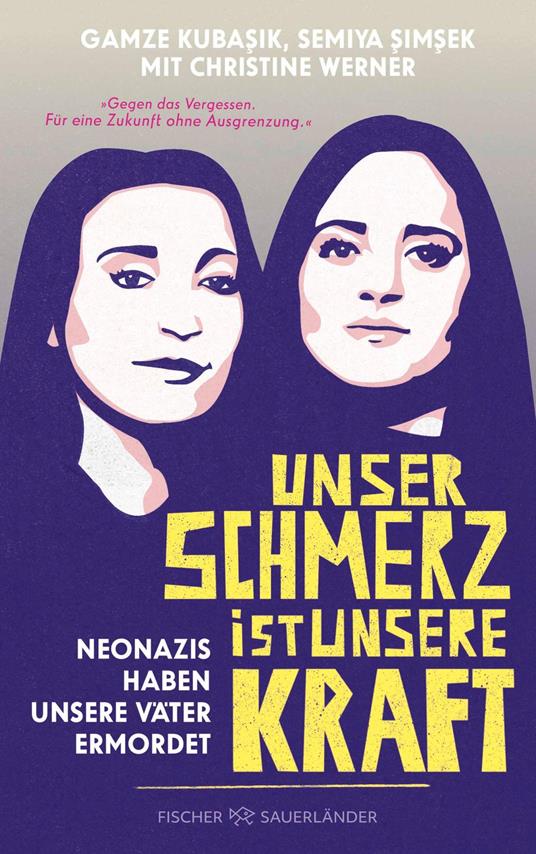 Unser Schmerz ist unsere Kraft - Gamze Kubasik,Semiya Simsek,Christine Werner - ebook