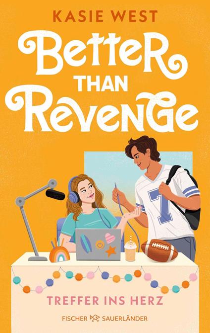 Better Than Revenge – Treffer ins Herz - Kasie West,Maren Illinger - ebook