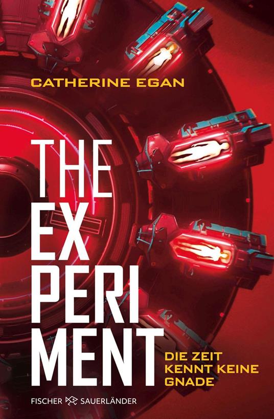 The Experiment – Die Zeit kennt keine Gnade - Catherine Egan,Leo H. Strohm - ebook