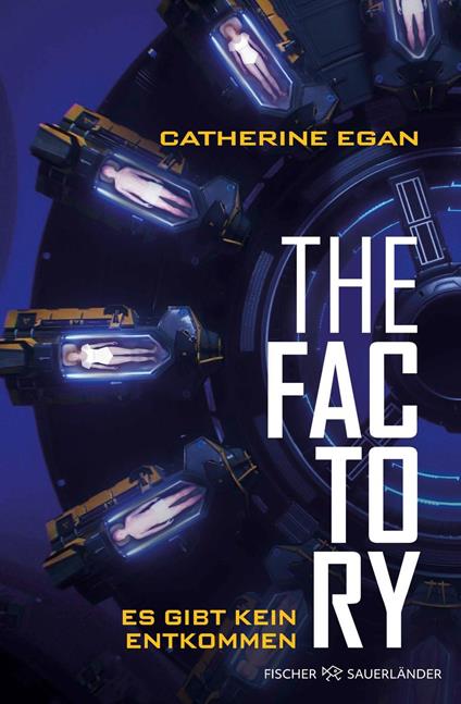 The Factory – Es gibt kein Entkommen - Catherine Egan,Leo H. Strohm - ebook