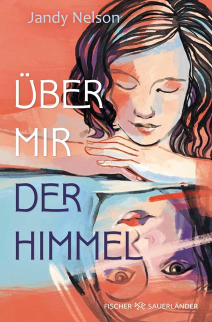 Über mir der Himmel - Jandy Nelson,Catrin Frischer - ebook