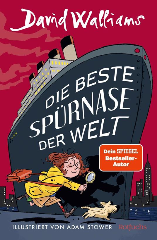 Die beste Spürnase der Welt - David Walliams,Adam Stower,Bettina Münch - ebook