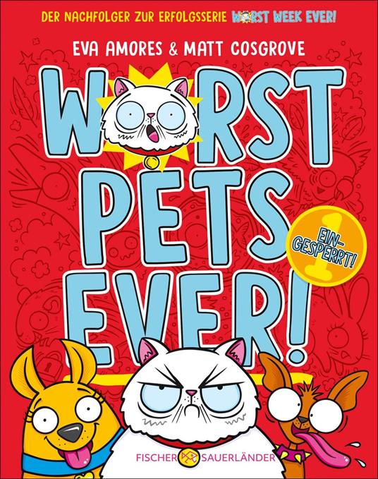 Worst Pets Ever – Eingesperrt! - Eva Amores,Matt Cosgrove,Jan Möller - ebook
