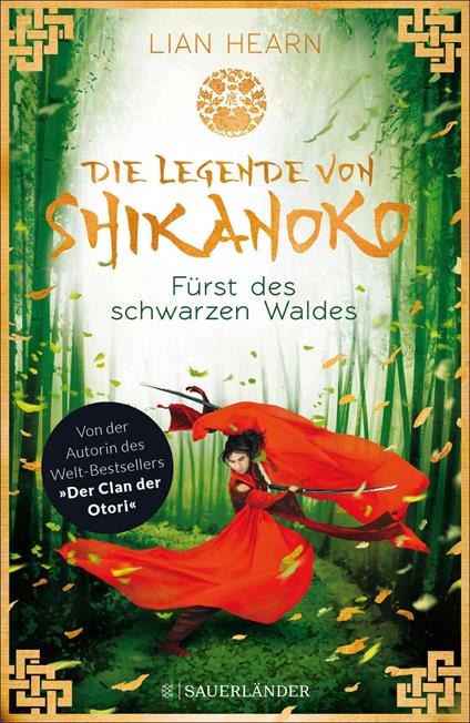 Die Legende von Shikanoko - Fürst des schwarzen Waldes - Lian Hearn,Sibylle Schmidt - ebook