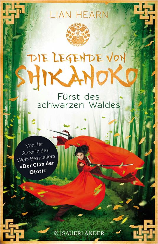 Die Legende von Shikanoko - Fürst des schwarzen Waldes - Lian Hearn,Sibylle Schmidt - ebook