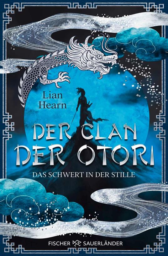 Der Clan der Otori. Das Schwert in der Stille - Lian Hearn,Irmela Brender - ebook