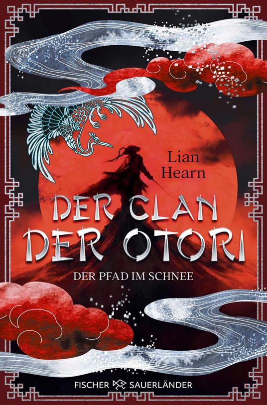 Der Clan der Otori. Der Pfad im Schnee - Lian Hearn,Irmela Brender - ebook