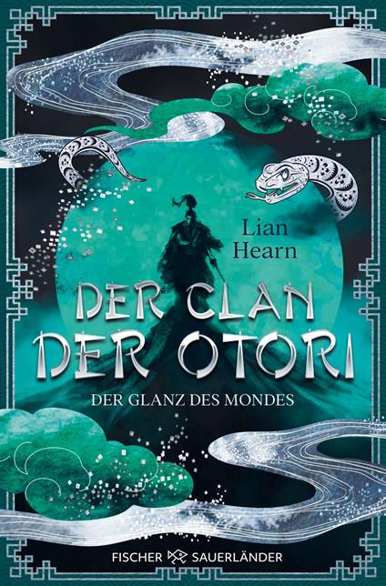 Der Clan der Otori. Der Glanz des Mondes - Lian Hearn,Sibylle Schmidt - ebook
