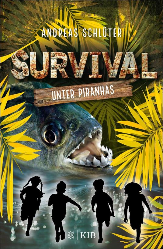 Survival – Unter Piranhas - Andreas Schlüter - ebook