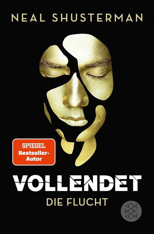 Vollendet – Die Flucht - Neal Shusterman,Anne Emmert,Ute Mihr - ebook