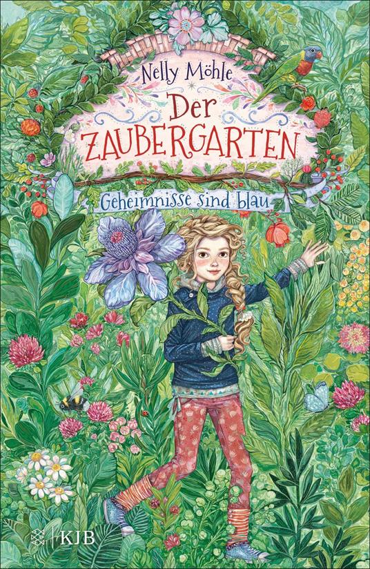 Der Zaubergarten – Geheimnisse sind blau - Nelly Möhle,Eva Schöffmann-Davidov - ebook