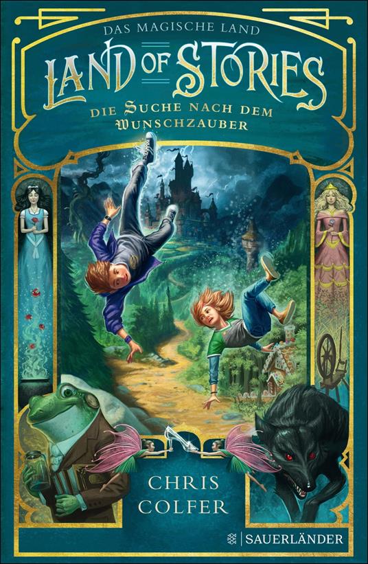 Land of Stories: Das magische Land – Die Suche nach dem Wunschzauber - Chris Colfer,Brandon Dorman,Fabienne Pfeiffer - ebook