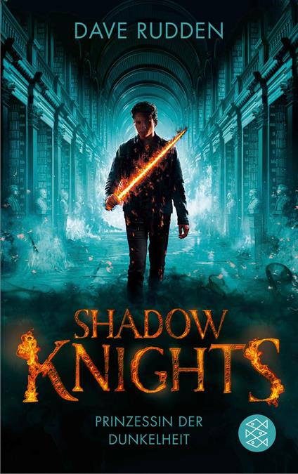Shadow Knights - Prinzessin der Dunkelheit - Dave Rudden,Claudia Max - ebook