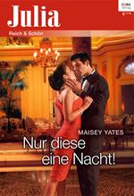 Nur diese eine Nacht!