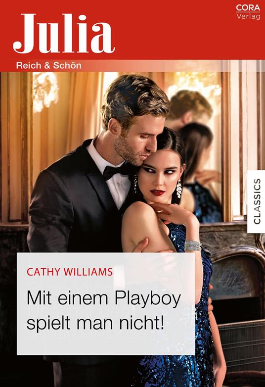 Mit einem Playboy spielt man nicht!