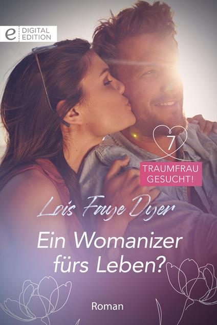 Ein Womanizer fürs Leben?
