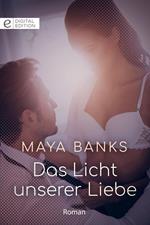 Das Licht unserer Liebe