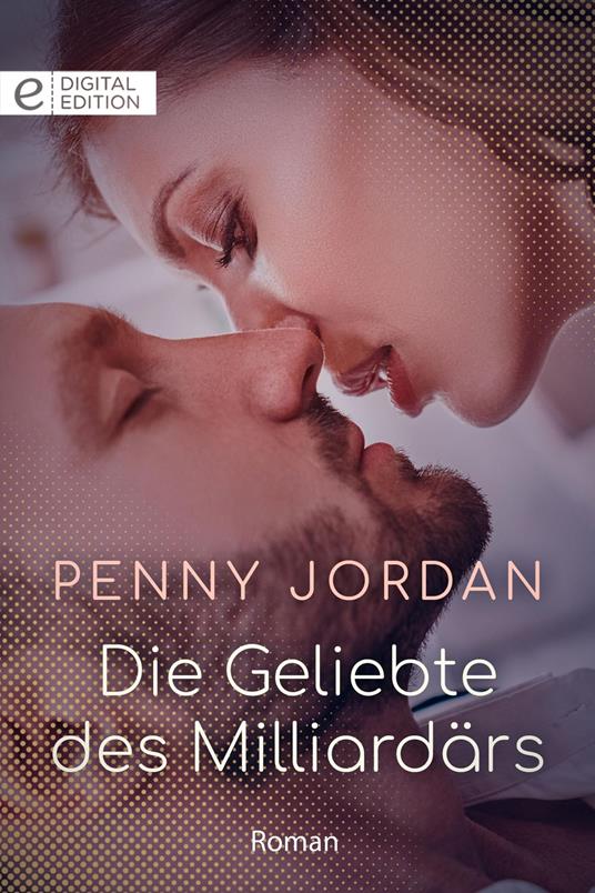 Die Geliebte des Milliardärs