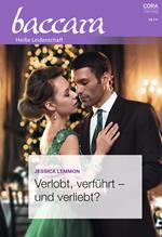 Verlobt, verführt – und verliebt?