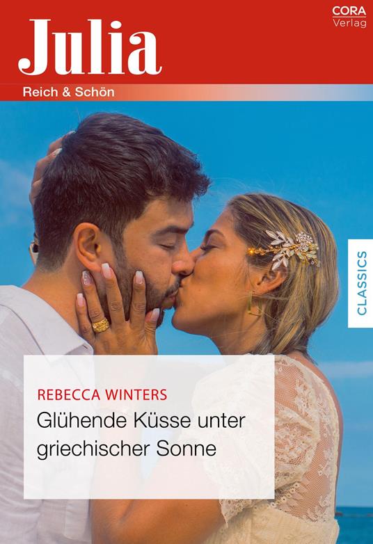 Glühende Küsse unter griechischer Sonne