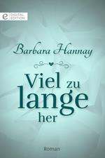 Viel zu lange her