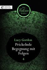 Prickelnde Begegnung mit Folgen